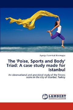 portada the 'poise, sports and body' triad: a case study made for istanbul (en Inglés)