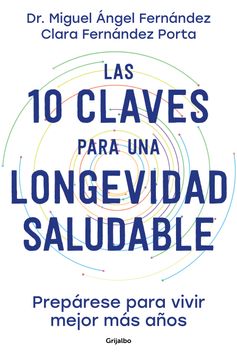 portada Las 10 Claves Para una Longevidad Saludable (in Spanish)