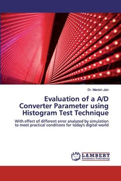 portada Evaluation of a A/D Converter Parameter using Histogram Test Technique