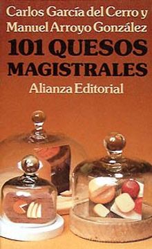 portada 101 Quesos Magistrales (in Spanish)