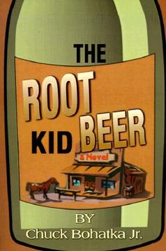 portada the root beer kid (en Inglés)