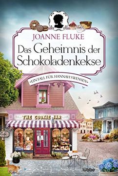 portada Das Geheimnis der Schokoladenkekse: Ein Fall für Hannah Swensen. Kriminalroman