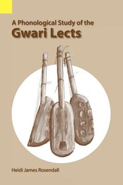 portada a phonological study of the gwari lects (en Inglés)