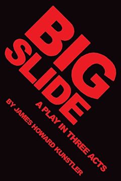 portada Big Slide: A Play in Three Acts (en Inglés)