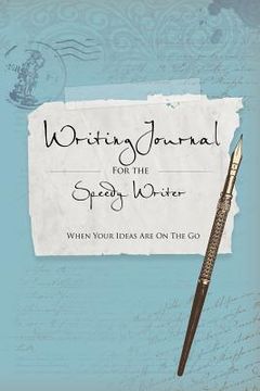 portada Writing Journals for the Speedy Writer (en Inglés)