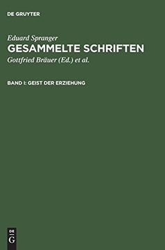 portada Gesammelte Schriften, Band i, Geist der Erziehung (en Alemán)