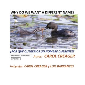 portada Why Do We Want a Different Name?: MONKEY SERIES, VOLUME 5 SERIE DE MONOS, VOLUMEN 5 1ST EDITION; 1a EDICIÓN (en Inglés)
