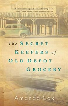 portada Secret Keepers of old Depot Grocery (en Inglés)