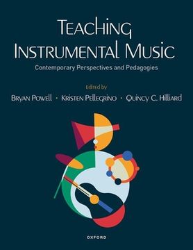 portada Teaching Instrumental Music: Contemporary Perspectives and Pedagogies (in English)