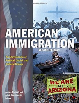 portada American Immigration: An Encyclopedia of Political, Social, and Cultural Change