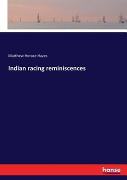 portada Indian racing reminiscences