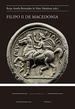 portada Filipo ii de Macedonia: 2 (Estudios Helénicos)