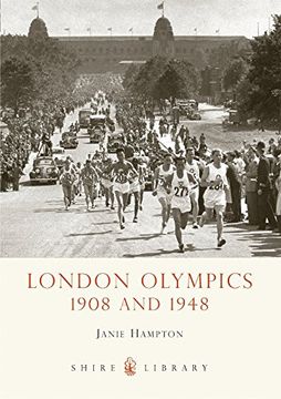 portada London Olympics: 1908 and 1948 (Shire Library) (en Inglés)