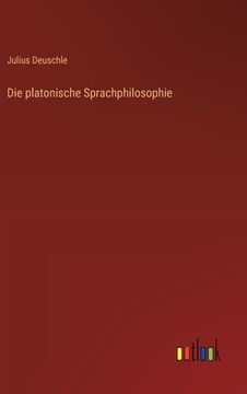 portada Die platonische Sprachphilosophie (en Alemán)