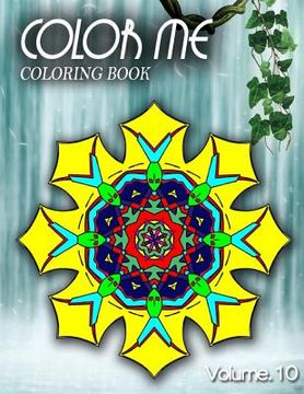 portada COLOR ME ADULT COLORING BOOKS - Vol.10: adult coloring books best sellers for women (in English)