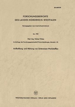 portada Aufkohlung und Härtung von Sintereisen-Werkstoffen (Forschungsberichte des Landes Nordrhein-Westfalen) (German Edition)