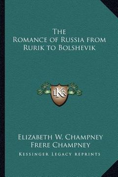portada the romance of russia from rurik to bolshevik