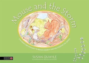 portada Mouse and the Storm: Children's reflexology to reduce anxiety and help soothe the senses
