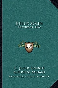 portada Julius Solin: Polyhistor (1847) (in French)