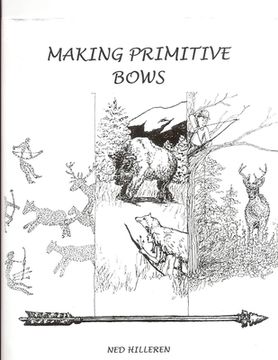 portada Making Primitive Bows (en Inglés)