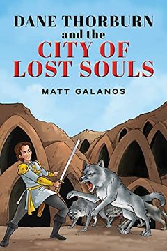 portada Dane Thorburn and the City of Lost Souls (en Inglés)