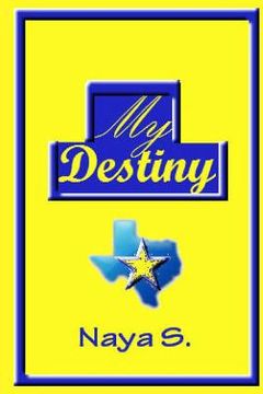 portada My Destiny: Book One (en Inglés)