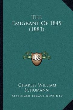 portada the emigrant of 1845 (1883)