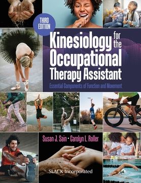 portada Kinesiology for the Occupational Therapy Assistant: Essential Components of Function and Movement, Third Edition: Essential Components of
