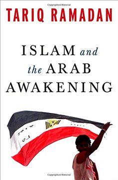 portada Islam and the Arab Awakening (en Inglés)