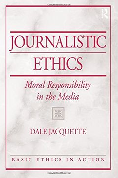 portada Journalistic Ethics: Moral Responsibility in the Media 