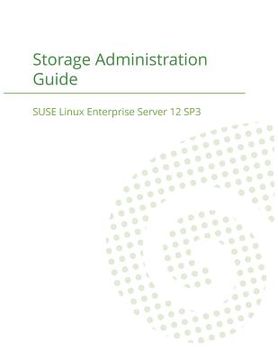 portada SUSE Linux Enterprise Server 12 - Storage Administration Guide (en Inglés)