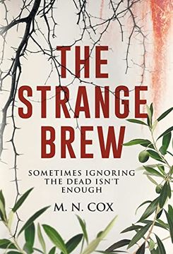 portada The Strange Brew: Sometimes Ignoring the Dead Isn't Enough (The Dora Hermansen) (en Inglés)