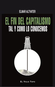 portada El fin del Capitalismo tal y Como lo Conocemos (in Spanish)