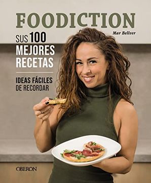 portada Foodiction: Sus 100 Mejores Recetas (Libros Singulares)