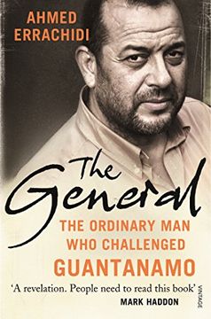 portada The General: The ordinary man who challenged Guantanamo