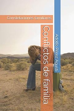 portada Conflictos de Familia: Constelaciones Familiares: 2 (Metafísica y Psicología) (in Spanish)