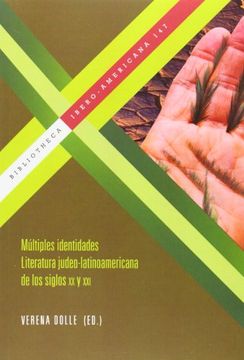 portada Múltiples Identidades. Literatura Judeo-Latinoamericana de los Siglos xx y Xxi. (Bibliotheca Ibero-Americana)