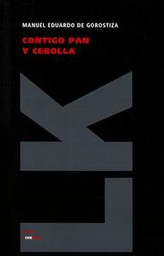 portada Contigo Pan y Cebolla (Teatro) (Spanish Edition) (in Spanish)