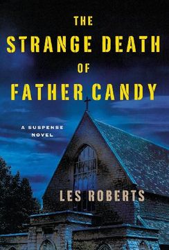 portada The Strange Death of Father Candy: A Suspense Novel (en Inglés)