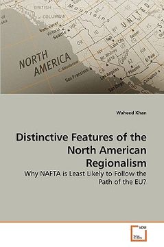 portada distinctive features of the north american regionalism (en Inglés)