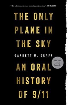 portada Only Plane in the Sky: An Oral History of 9 (en Inglés)