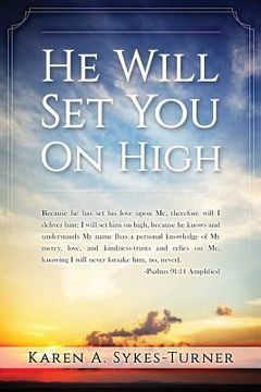 portada He Will Set You On High (en Inglés)