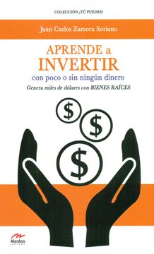 portada Aprende a Invertir con Poco o sin Ningun Dinero (in Spanish)