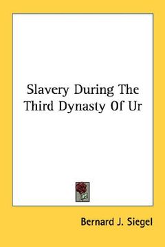 portada slavery during the third dynasty of ur (en Inglés)