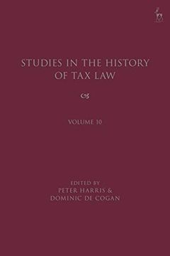 portada Studies in the History of tax Law, Volume 10 (en Inglés)