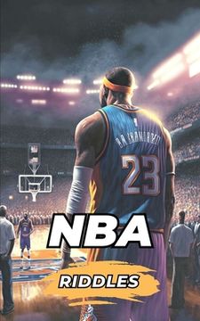 portada NBA Riddles: What do you know about the NBA? Test yourself.