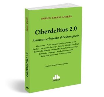 portada Ciberdelitos 2. 0 Amenazas Criminales del Ciberespacio [2 Edicion Actualizada y Ampliada]