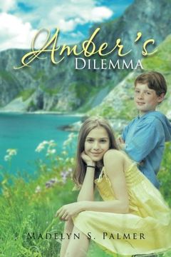 portada Amber's Dilemma: Book II of the Land of Sterling Series