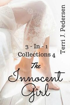 portada 3-IN-1 Collections 4 The Innocent Girl (in English)