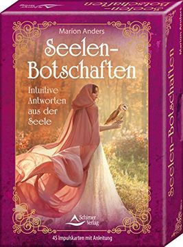 portada Seelenbotschaften- Intuitive Antworten aus der Seele: - 45 Impulskarten mit Anleitung (in German)